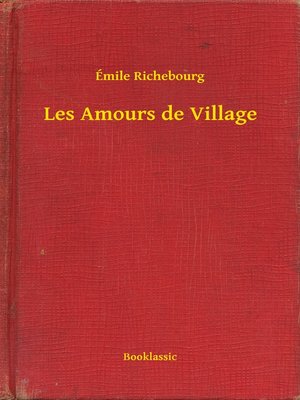 cover image of Les Amours de Village